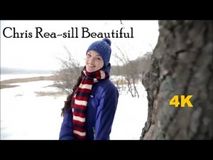 Chris Rea - Still Beautiful (New Video HD)