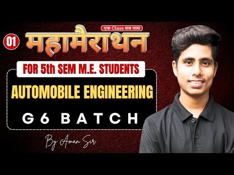 Automobile Engineering | Mahamarathon | Part-01 | G6 Batch | Aman Sir