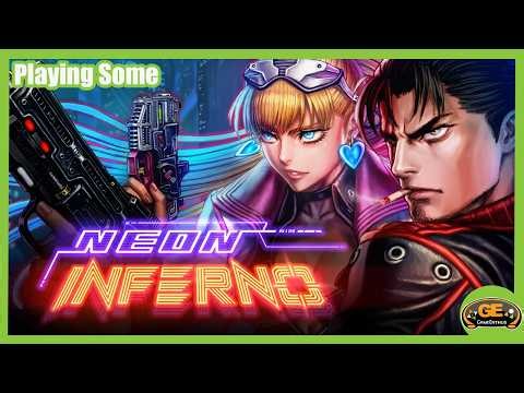 Playing Some | Neon Inferno (Steam)
