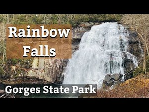 Rainbow Falls - Gorges State Park - Best NC Waterfalls