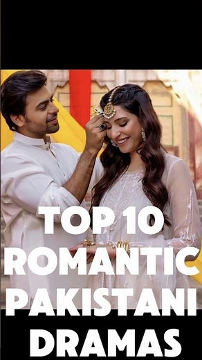 top 10 most romantic pakistani || romantic dramas of all time