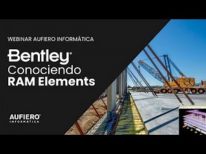 Webinar RAM Elements Bentley