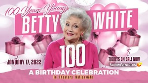 Trailer for 'Betty White: 100 Years Young' celebration event