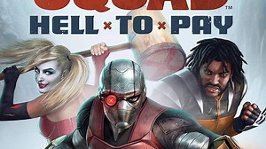 Suicide Squad: Hell to Pay Summary, Trailer, Cast, Where to Watch and More