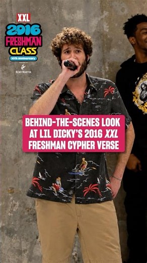 BTS of Lil Dicky's 2016 XXL Freshman Cypher Verse