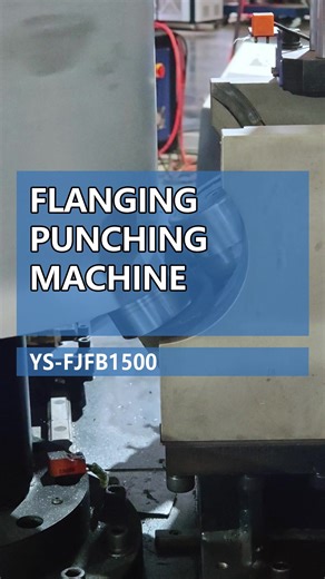 Flanging Punching Machine: Efficient Metal Machining