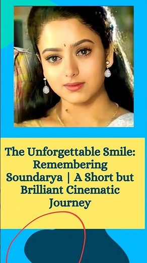 The Unforgettable Smile: of Soundarya | A Short but Brilliant Journey hit pair #shorts