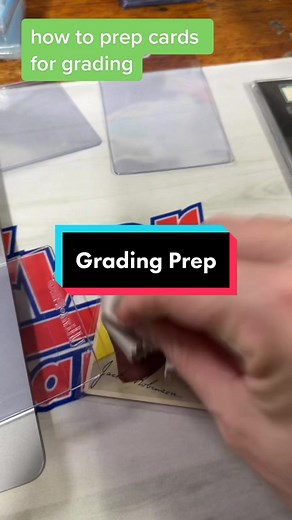 How to Prep Cards for Grading