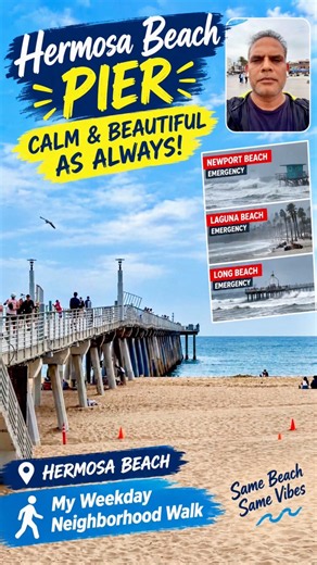 Hermosa Beach Is Calm While Other Beaches Face Storm Emergencies 🌊☀