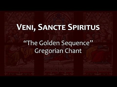 Veni, Sancte Spiritus (Gregorian Chant)