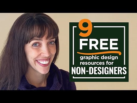 9 Free Graphic Design Resources for Non Designers AND how to use them