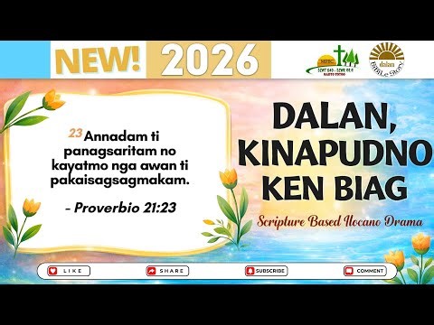 Dalan Kinapudno Ken Biag NEW UPLOAD | Scripture Based Ilocano Drama | Jan 03, 2026 #dzwt540drama