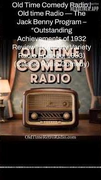 Old Time Comedy Radio | Old time Radio — The Jack Benny Program – “Outstanding Achievements of...