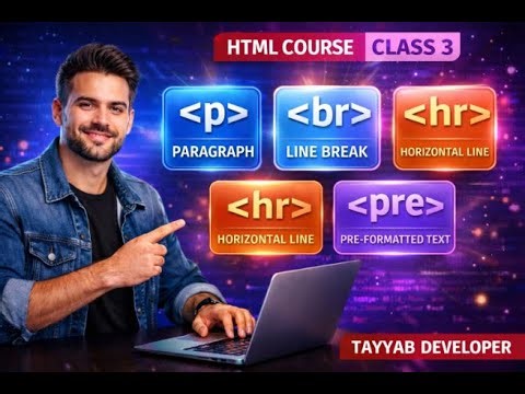 🚀 HTML Course | Class 3 | p , pre , br and hr tags
