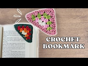 Super Easy Crochet Bookmark Tutorial: Granny Square Triangle