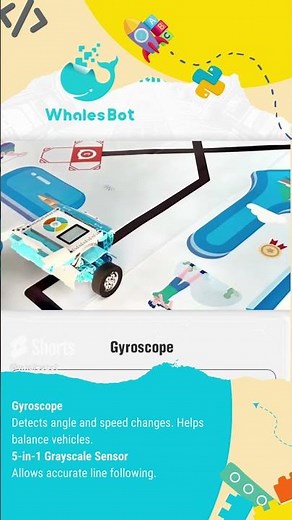 All about sensor Lesson 10: The Gyroscope & 5-in-1 Grayscale Sensor: Balance & Precision | WhalesBot