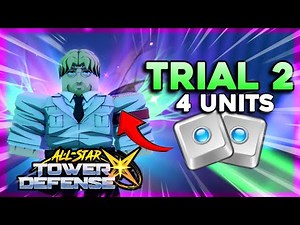 How To AFK Macro Trial 2 With Only 4 Units (Ft. Zeke) In All Star Tower Defense X!