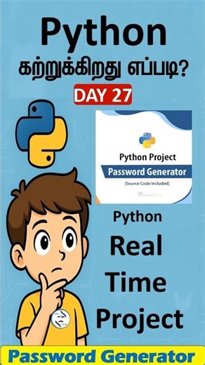 Python Real Time Project | Password Generator in Python | Day 27 Python Tutorial Tamil