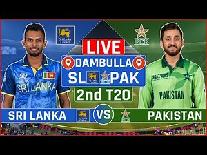 Sri Lanka vs Pakistan 2nd T20 Live Scores | SL vs PAK 2nd T20 Live Scores & Commentary