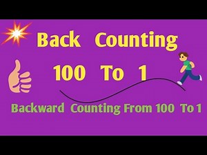 Back Counting !! Backward Counting From 100 To 1!!