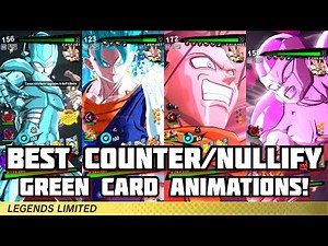 Best Counter/Nullify Green Card Animations In Dragon Ball Legends