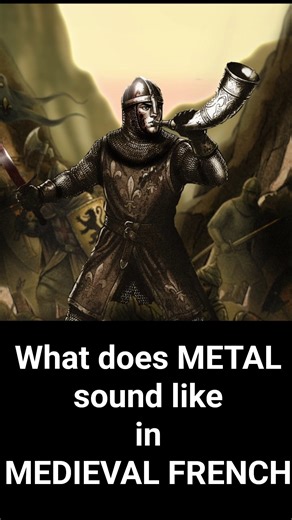 What does Metal sound like in MEDIEVAL FRENCH? (Song of Roland) ⚔️ #Shorts