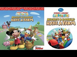 Mickey and Donald Have a Farm (Disney Mickey Mouse Clubhouse). Read Aloud Kids Books