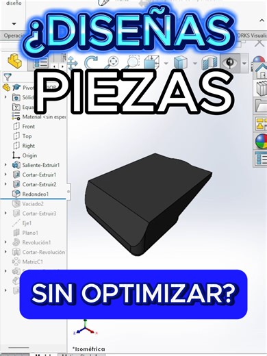 Optimiza tus diseños en SolidWorks con Vaciado