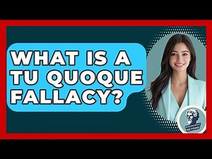 What Is A Tu Quoque Fallacy? - Philosophy Beyond
