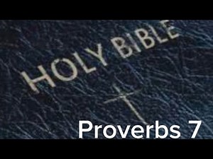 Proverbs 7 (NIV) The Audio Bible
