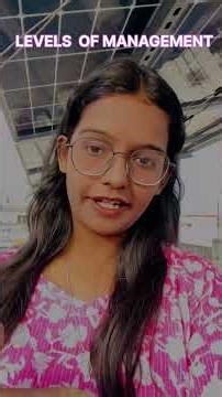 Levels of Management Explained with Story | NCERT Class 12 Management | Commerce