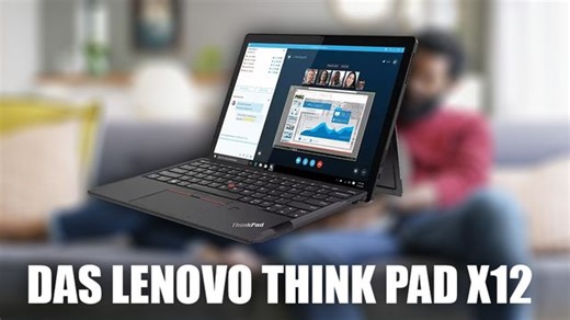Das Lenovo ThinkPad X12 im Check: Top-Ausstattung und gute Leistung