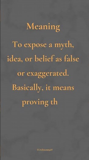 Debunk - Word of the day | Meaning & Example Sentences