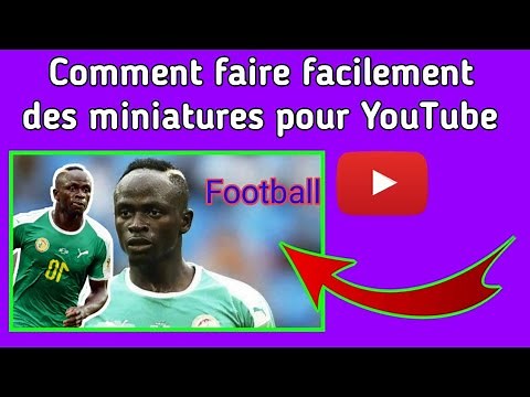 Comment faire facilement des miniatures pour vos vidéos YouTube