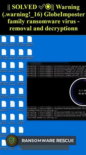 Warning (.warning!_16) GlobeImposter family ransomware virus #shorts #Warning #GlobeImposter