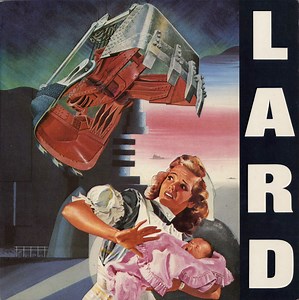 Lard - The Last Temptation Of Reid