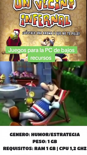 Juegos para PC de Bajos Recursos: Un Vecino Infernal