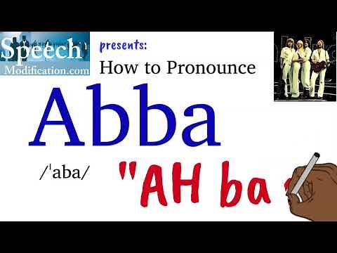 How to Pronounce Abba