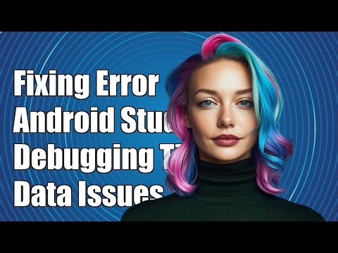 Fixing 'Stuck in Collecting Data' Error in Android Studio Debugging