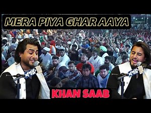 Mera Piya Ghar Aaya | Khan Saab Live | Khan Saab Song | Khan Saab Qawwali | Punjabi Song |