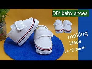 DIY:Baby Shoes Making / Baby Shoes Cutting And stitching / 6 - 12 Month Baby Shoes Pattern