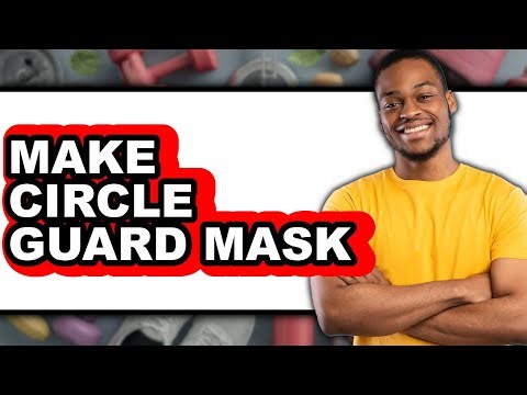 How to Make Circle Guard Mask (Easy Method)