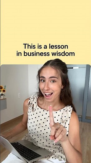 This is a lesson in business wisdom
