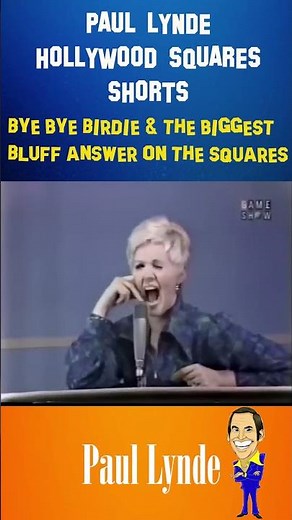 One of the biggest Bluffs on Hollywood Squares involved Connie Stevens, Paul Lynde & Bye bye Birdie