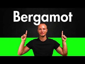 How to Pronounce Bergamot (Citrus Fruit) Correctly