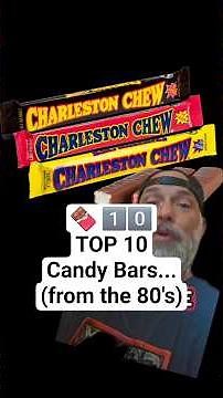 🍫 1️⃣0️⃣ TOP 10 Candy Bars... (from the 80's) #top10 #80s