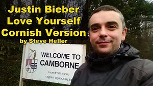 57K views · 484 reactions | Love Yourself - Justin Bieber - Cornish Version by Steve Heller. Here is my latest parody! | Cornish News | Facebook