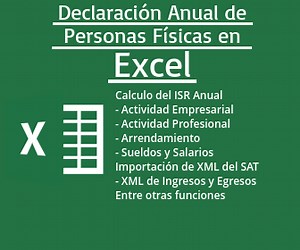 Declaración Anual 2024 de Personas Físicas en Excel - ContadorMx