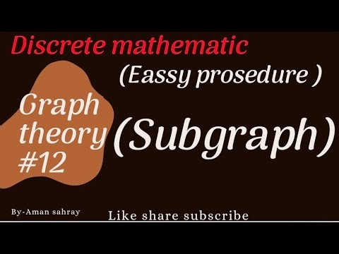 Subgraph||graph theory||discrete mathematics