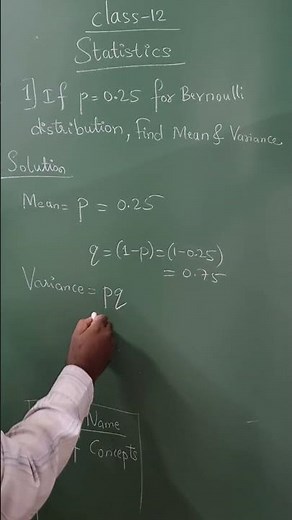 if p= 0.2, bernoulli distribution, find Mean and Variance, class12, statistics